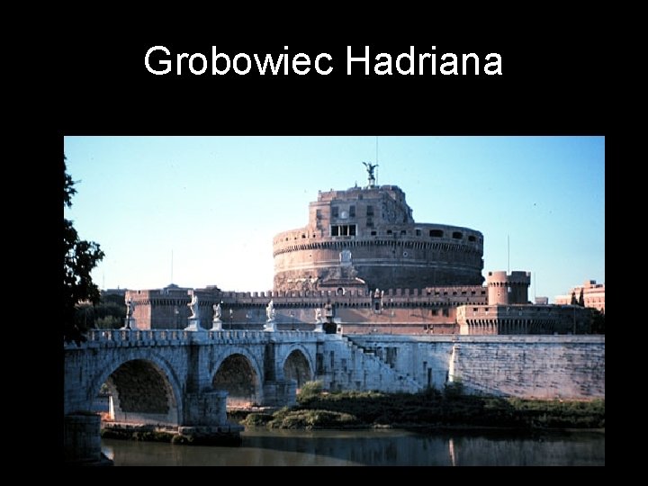 Grobowiec Hadriana 