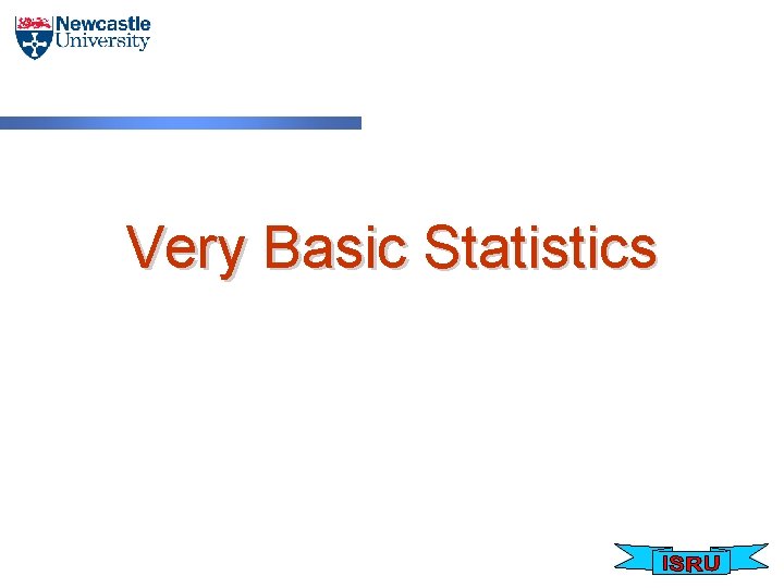 Very Basic Statistics 