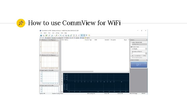How to use Comm. View for Wi. Fi 