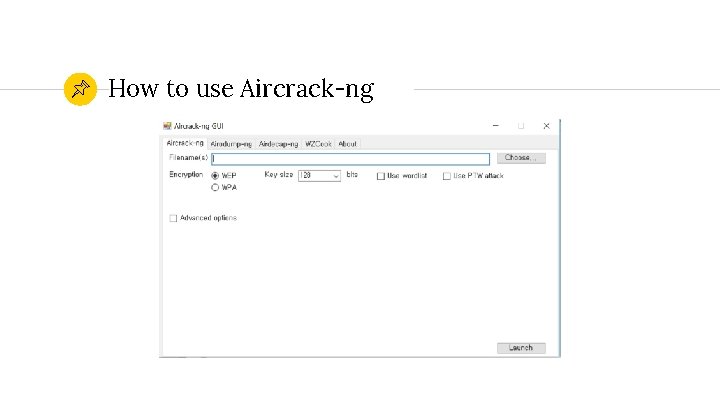 How to use Aircrack-ng 