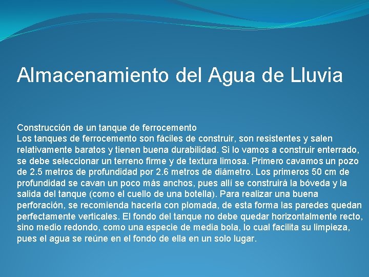 Almacenamiento del Agua de Lluvia Construcción de un tanque de ferrocemento Los tanques de