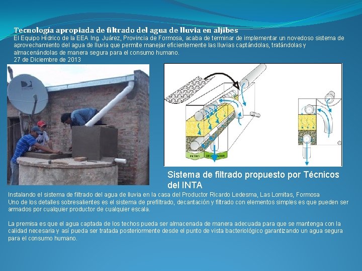 Tecnología apropiada de filtrado del agua de lluvia en aljibes El Equipo Hídrico de