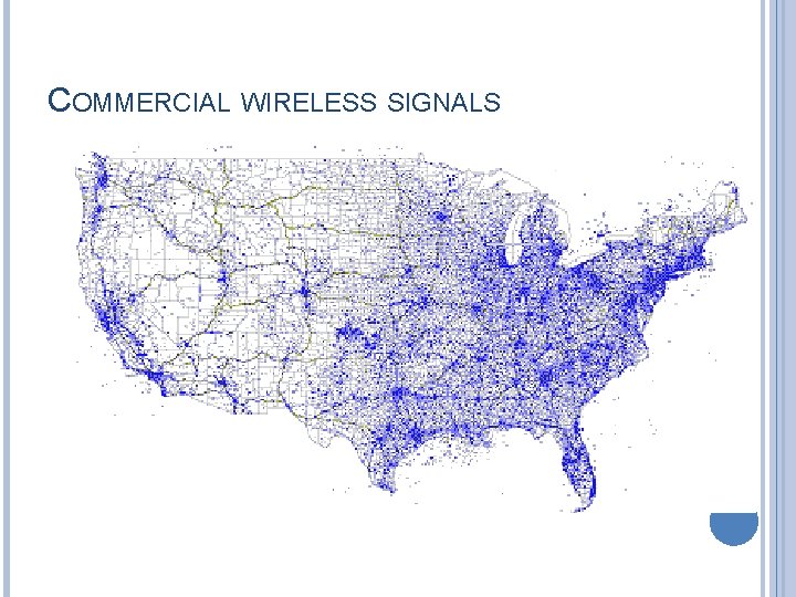COMMERCIAL WIRELESS SIGNALS 