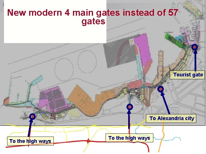 New modern 4 main gates instead of 57 gates Tourist gate To Alexandria city