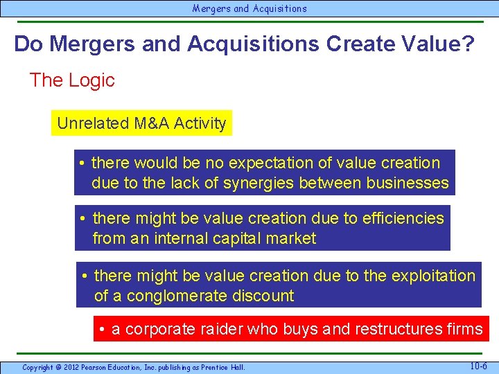 Mergersand & Acquisitions Do Mergers and Acquisitions Create Value? The Logic Unrelated M&A Activity