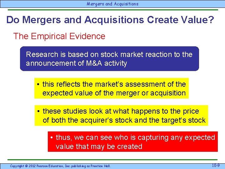 Mergersand & Acquisitions Do Mergers and Acquisitions Create Value? The Empirical Evidence Research is