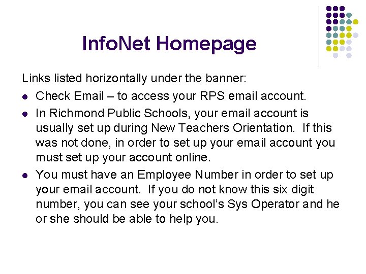 Info. Net Homepage Links listed horizontally under the banner: l Check Email – to