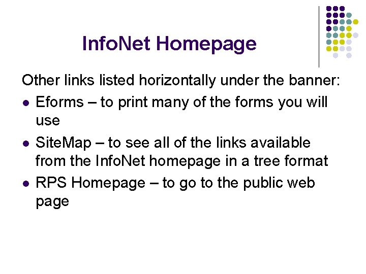 Info. Net Homepage Other links listed horizontally under the banner: l Eforms – to