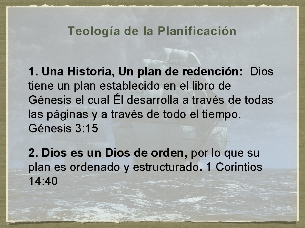 Teología de la Planificación 1. Una Historia, Un plan de redención: Dios tiene un