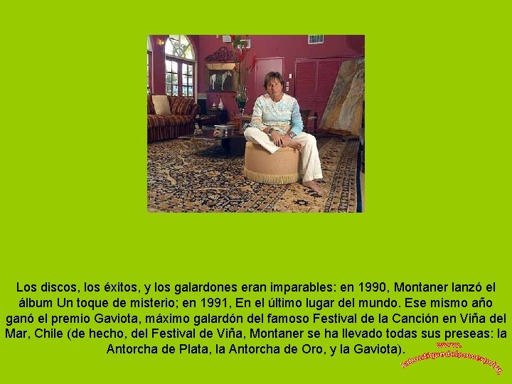 Los discos, los éxitos, y los galardones eran imparables: en 1990, Montaner lanzó el