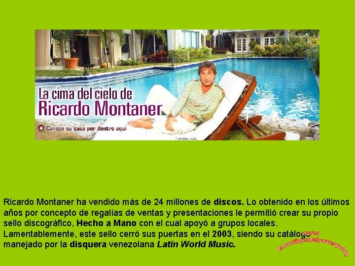 Ricardo Montaner ha vendido más de 24 millones de discos. Lo obtenido en los