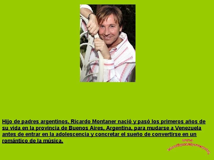 Hijo de padres argentinos, Ricardo Montaner nació y pasó los primeros años de su