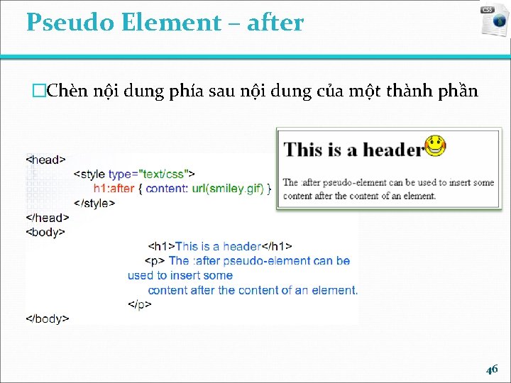 Pseudo Element – after �Chèn nội dung phía sau nội dung của một thành