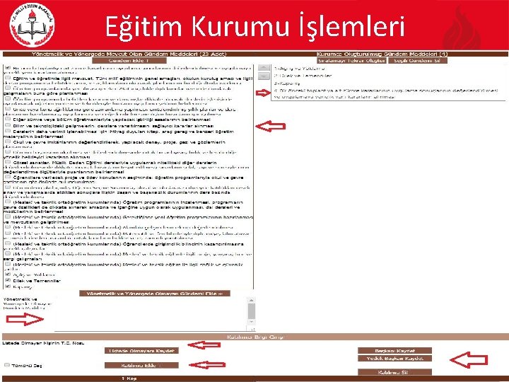 Eğitim Kurumu İşlemleri 