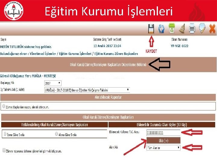 Eğitim Kurumu İşlemleri 