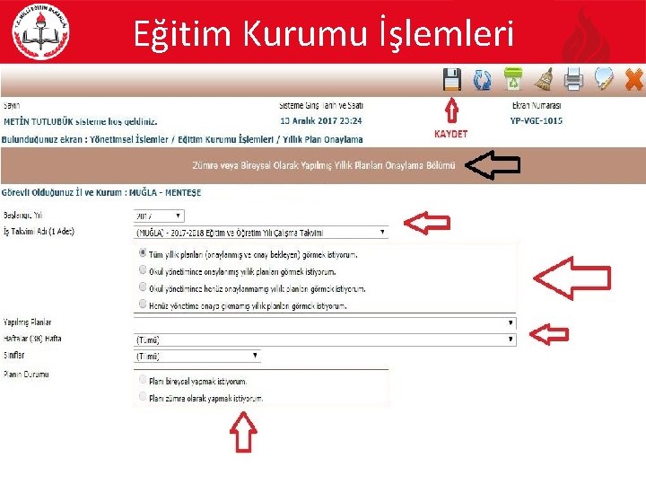 Eğitim Kurumu İşlemleri 