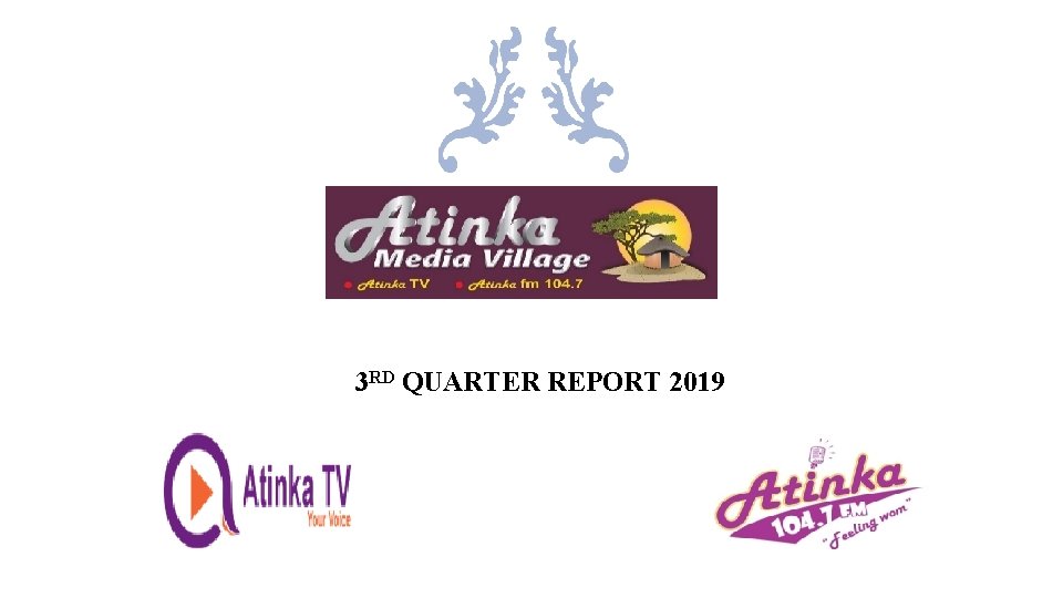  3 RD QUARTER REPORT 2019 