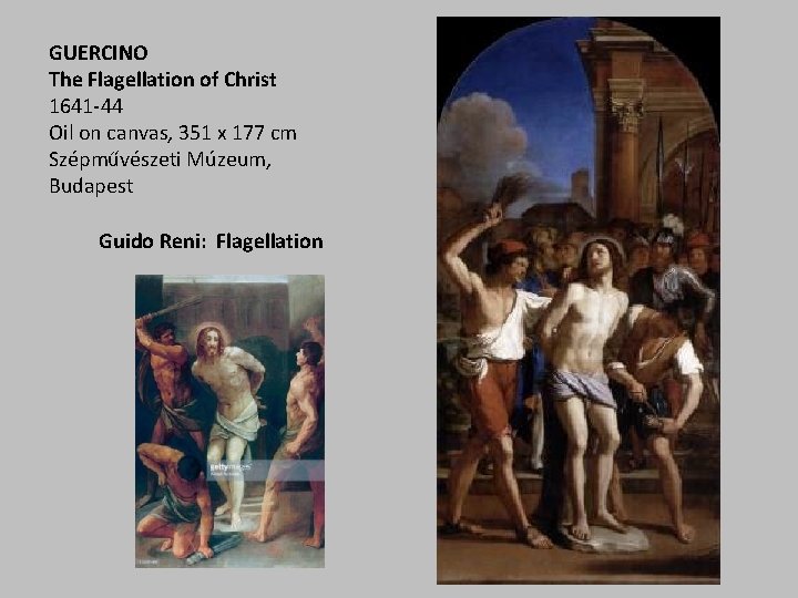 GUERCINO The Flagellation of Christ 1641 -44 Oil on canvas, 351 x 177 cm