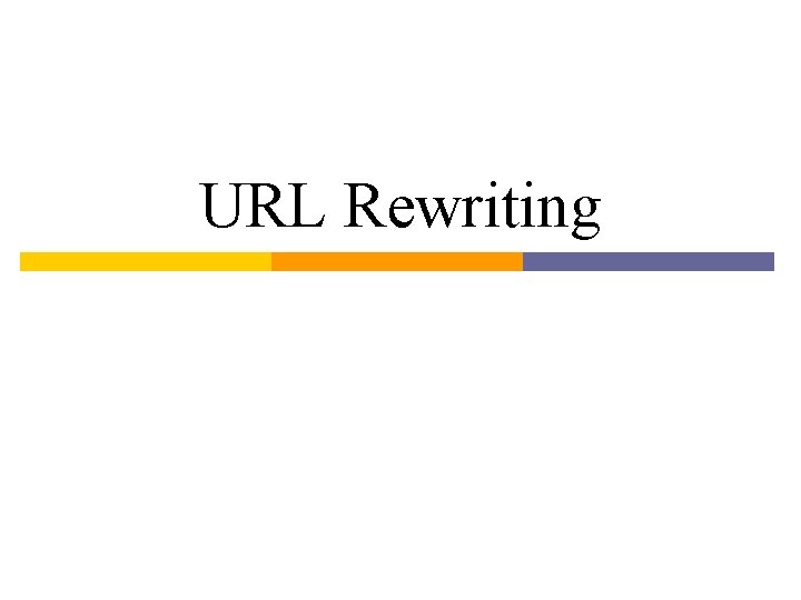 URL Rewriting 