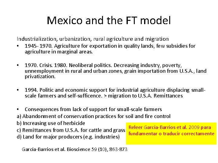 Mexico and the FT model Industrialization, urbanization, rural agriculture and migration • 1945 -