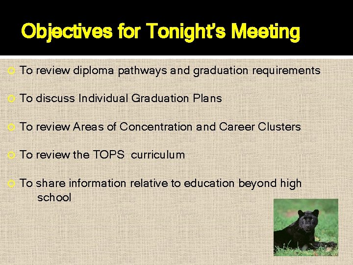 Objectives for Tonight’s Meeting To review diploma pathways and graduation requirements To discuss Individual