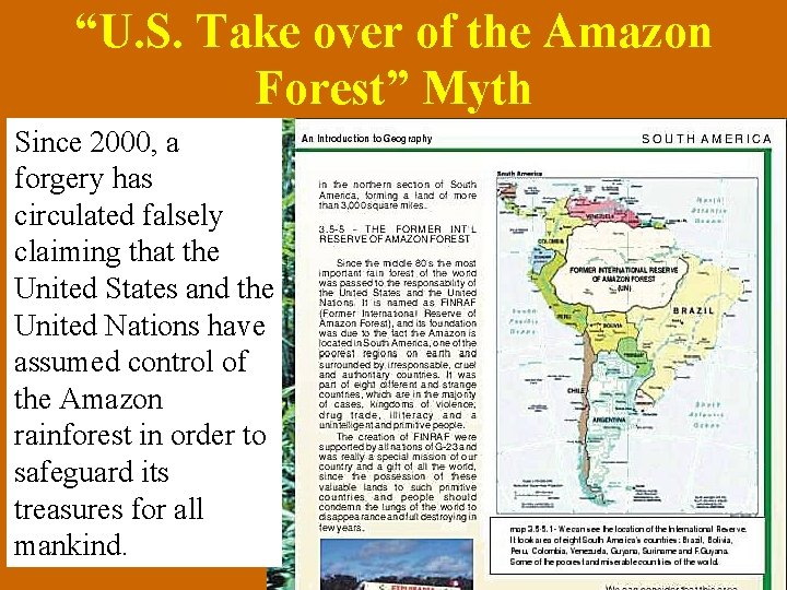 “U. S. Take over of the Amazon Forest” Myth Since 2000, a forgery has
