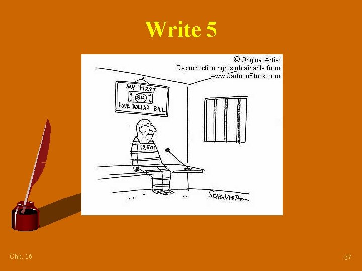 Write 5 Chp. 16 67 