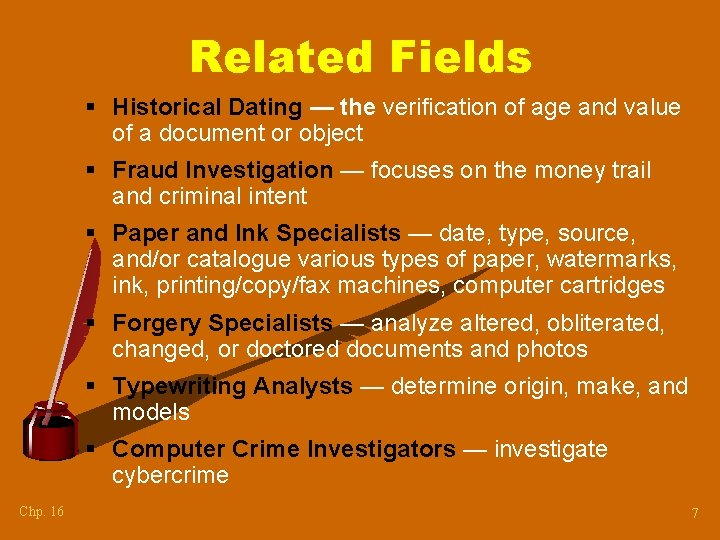 Related Fields § Historical Dating — the verification of age and value of a