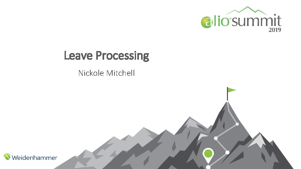 Leave Processing Nickole Mitchell 
