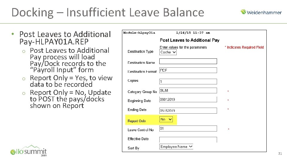 Docking – Insufficient Leave Balance • Post Leaves to Additional Pay-HLPAY 01 A. REP
