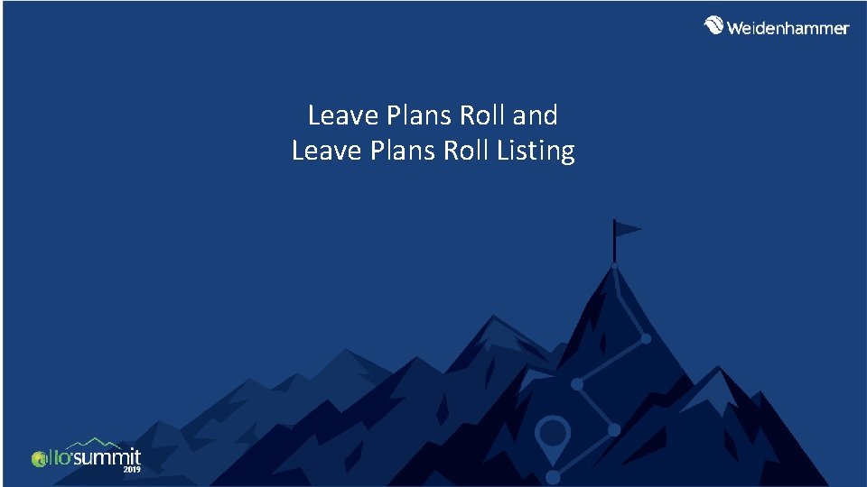 Leave Plans Roll and Leave Plans Roll Listing 