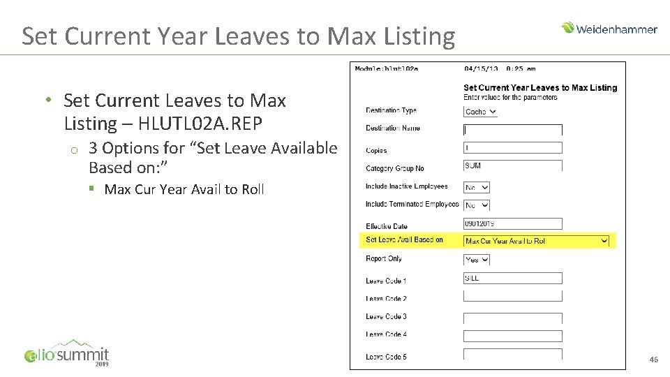 Set Current Year Leaves to Max Listing • Set Current Leaves to Max Listing