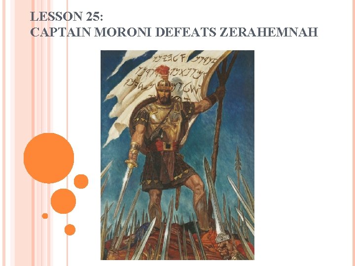 LESSON 25: CAPTAIN MORONI DEFEATS ZERAHEMNAH 