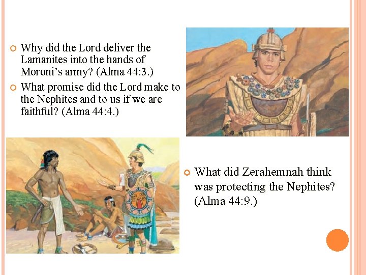  Why did the Lord deliver the Lamanites into the hands of Moroni’s army?