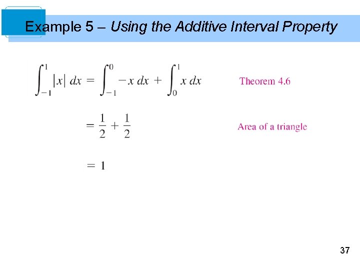 Example 5 – Using the Additive Interval Property 37 