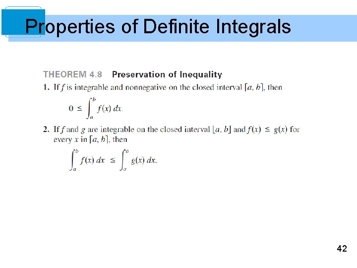 Properties of Definite Integrals 42 