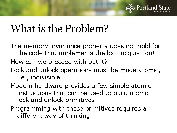 What is the Problem? The memory invariance property does not hold for the code