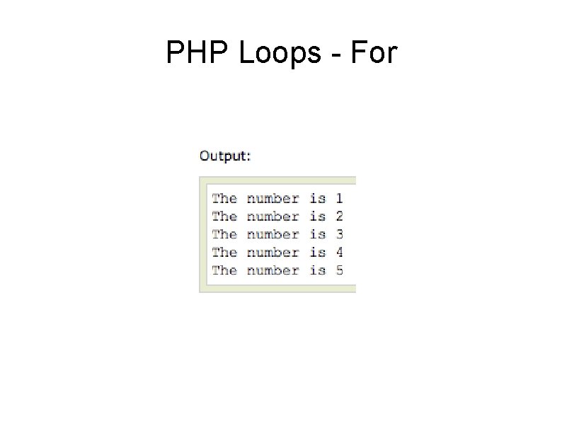 PHP Loops - For 