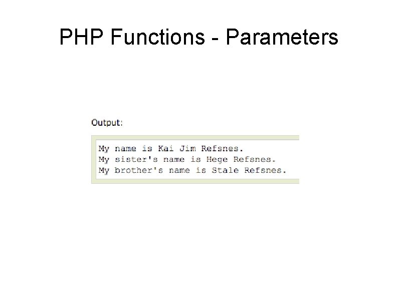 PHP Functions - Parameters 