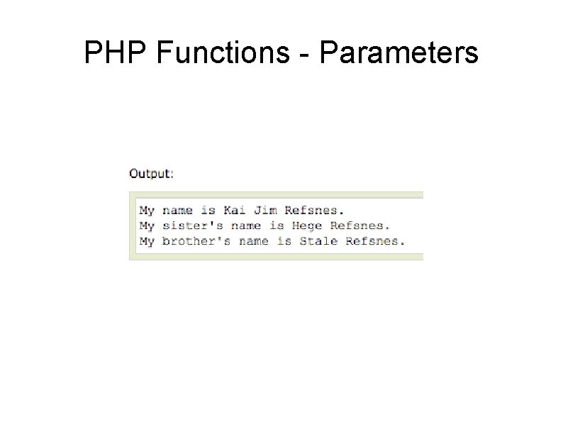PHP Functions - Parameters 