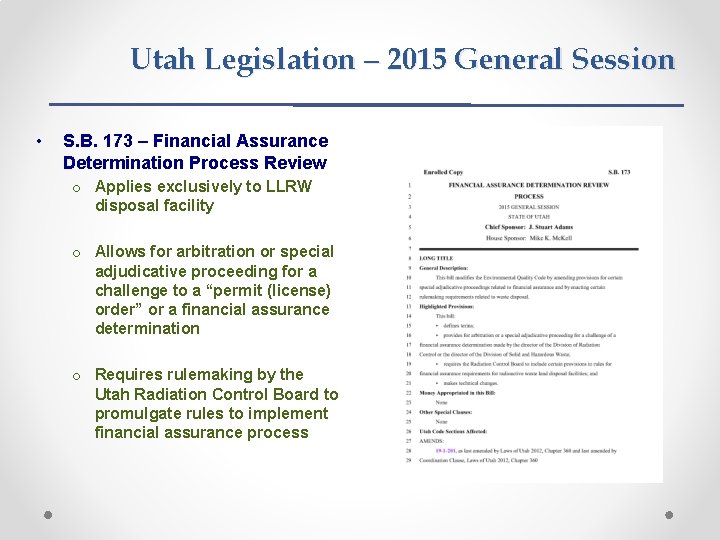 Utah Legislation – 2015 General Session • S. B. 173 – Financial Assurance Determination