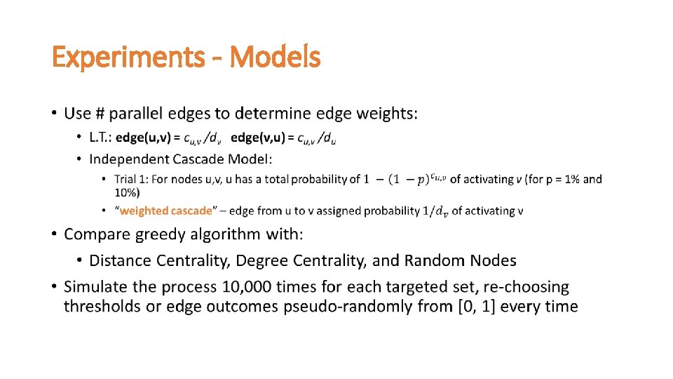 Experiments - Models • 