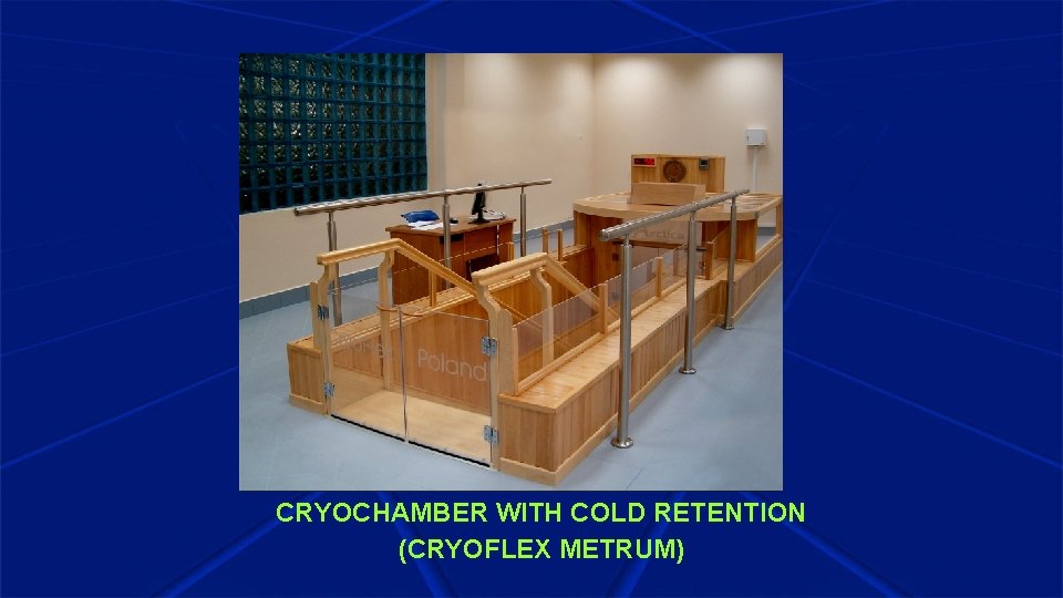 CRYOCHAMBER WITH COLD RETENTION (CRYOFLEX METRUM) 