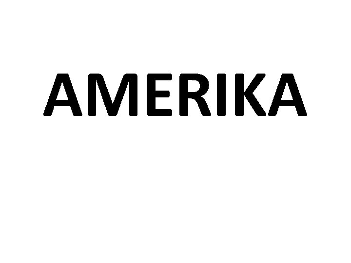 AMERIKA 