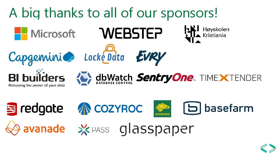 A big thanks to all of our sponsors! 