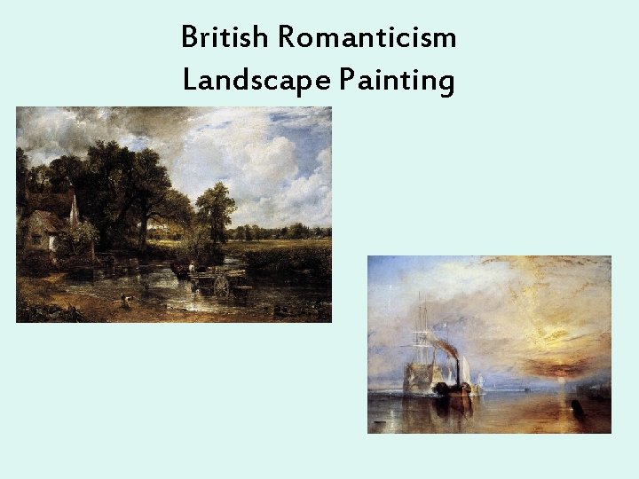 British Romanticism Landscape Painting 
