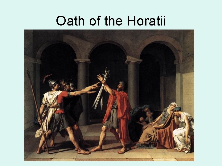 Oath of the Horatii 