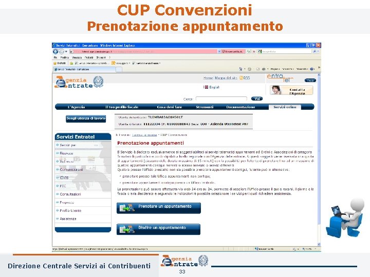 CUP Convenzioni Prenotazione appuntamento Direzione Centrale Servizi ai Contribuenti 33 