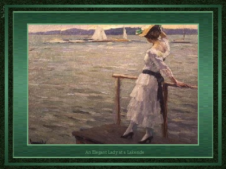 An Elegant Lady at a Lakeside 