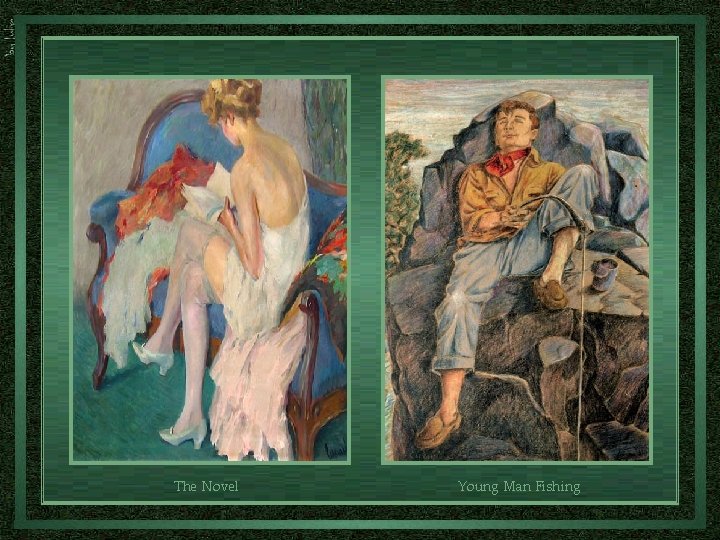 The Novel Young Man Fishing 